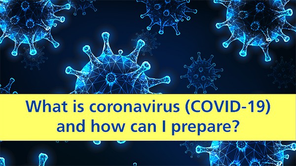 Corona Virus – COVID-19 Update